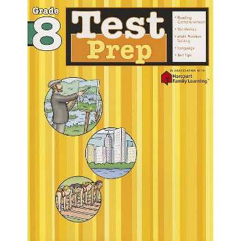 Test Prep, Grade 8 - (Flash Kids Harcourt Family Learning) by  Flash Kids (Paperback)