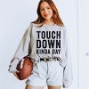 Simply Sage Market Touch Down Kinda Day Sweatshirt - 2 of 4