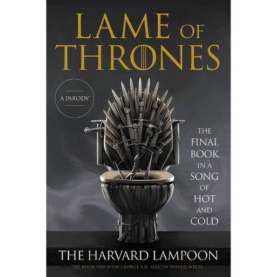  Lame of Thrones - (Paperback) 