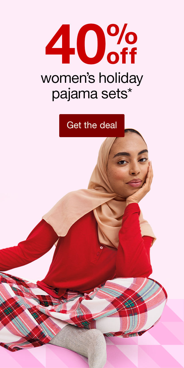 40% off women's holiday pajama sets*