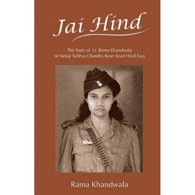 Jai Hind - by  Rama Khandwala (Paperback)