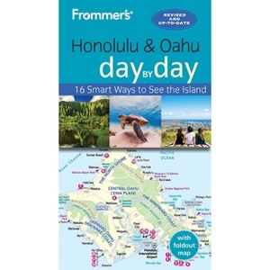 Frommer's Honolulu and Oahu Day by Day - 5th Edition by  Jeanne Cooper (Paperback) - 1 of 1
