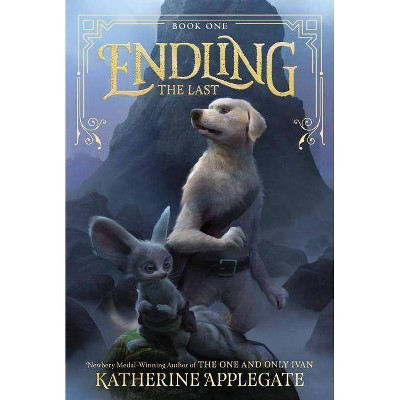 Last -  Reprint (Endling) by Katherine Applegate (Paperback)