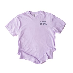 Simply Sage Market Embroidered I Closed My Book To Be Here Garment Dyed Tee - 1 of 4