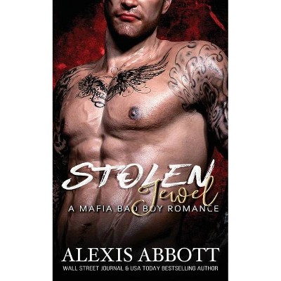 Stolen Jewel - by  Alexis Abbott (Paperback)