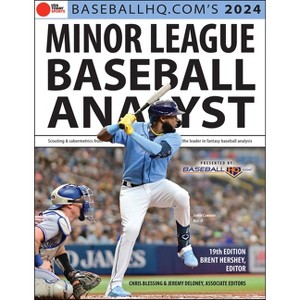 2024 Minor League Analyst - 18th Edition by  Rob Gordon & Jeremy Deloney (Paperback) - 1 of 1