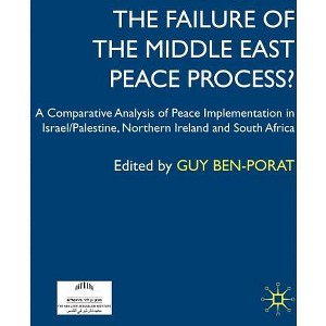 The Failure of the Middle East Peace Process? - by  Guy Ben-Porat (Hardcover) - 1 of 1