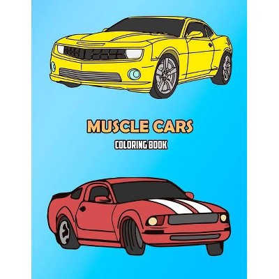 Muscle Cars Coloring Book - by  Osam Colors (Paperback)