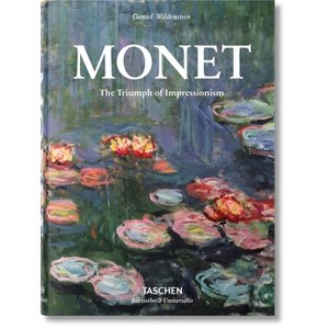 Monet. the Triumph of Impressionism - (Bibliotheca Universalis) by  Daniel Wildenstein (Hardcover) - 1 of 1