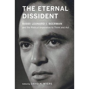 The Eternal Dissident - by  David N Myers (Paperback) - 1 of 1