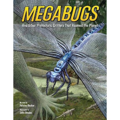 Megabugs - by  Helaine Becker (Hardcover)