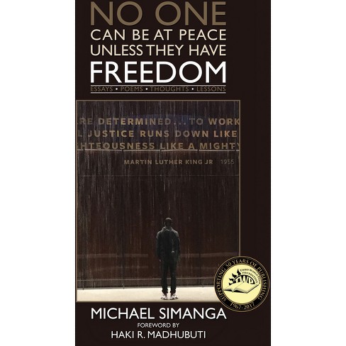 No One Can Be at Peace Unless They Have Freedom - by  Michael Simanga (Paperback) - image 1 of 1