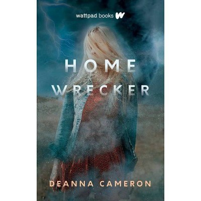 Homewrecker - by  Deanna Cameron (Hardcover)