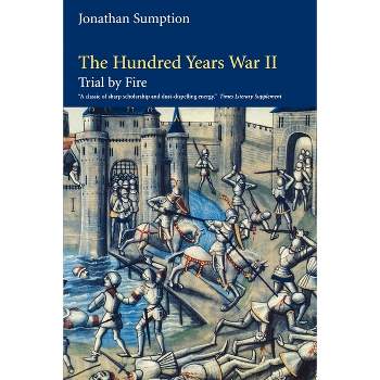 The Hundred Years War, Volume 2 - (Middle Ages) by  Jonathan Sumption (Paperback)