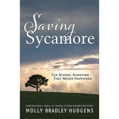 Saving Sycamore - by  Molly Hudgens (Paperback)