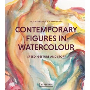 Contemporary Figures in Watercolour - by  Leo Crane & Roy Joseph Butler (Hardcover) - 1 of 1