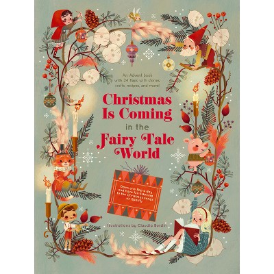Christmas Is Coming in the Fairy Tale World - (Board Book)