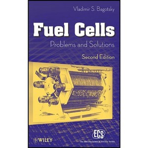 Fuel Cells, Second Edition - (The Ecs Texts and Monographs) 2nd Edition by  Vladimir S Bagotsky (Hardcover) - 1 of 1