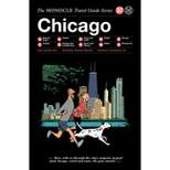 The Monocle Travel Guide to Chicago - (Hardcover)