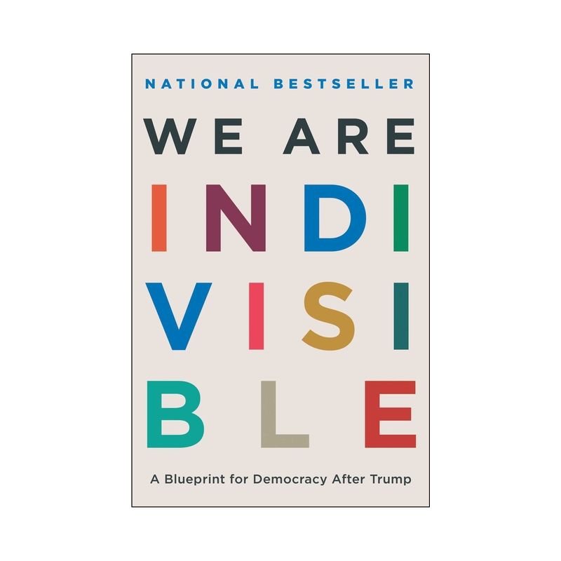 We Are Indivisible - by  Leah Greenberg & Ezra Levin (Paperback), 1 of 2