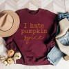 Simply Sage Market Women's Graphic Sweatshirt I Hate Pumpkin Spice - 3 of 4