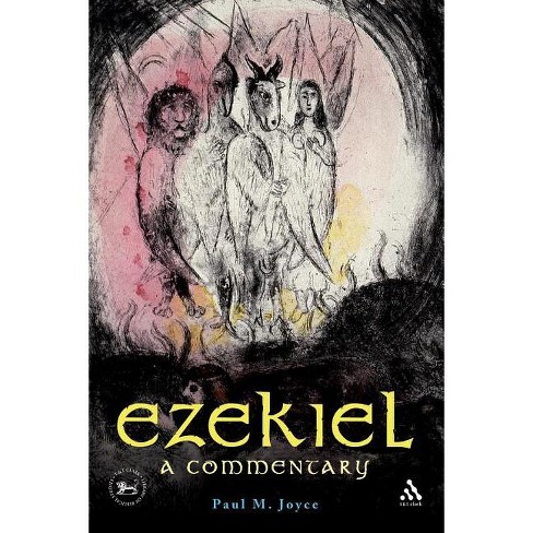 Ezekiel: A Commentary - (library Of Hebrew Bible/old Testament Studies ...