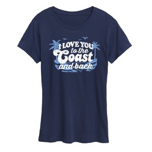 Women's - Instant Message - I Love You To The Coast And Back Short Sleeve Graphic T-Shirt - 1 of 4