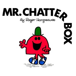 Mr. Chatterbox - (Mr. Men and Little Miss) by  Roger Hargreaves (Paperback) - 1 of 1