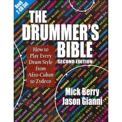 The Drummer's Bible - 2nd Edition by  Mick Berry & Jason Gianni (Mixed Media Product)