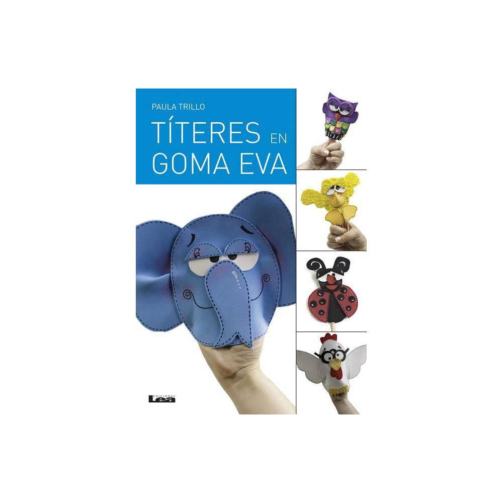 Isbn 9789876349079 t teres en goma eva by paula trillo paperback