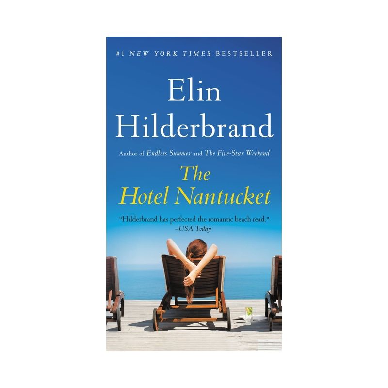 The Hotel Nantucket - by  Elin Hilderbrand (Paperback), 1 of 4
