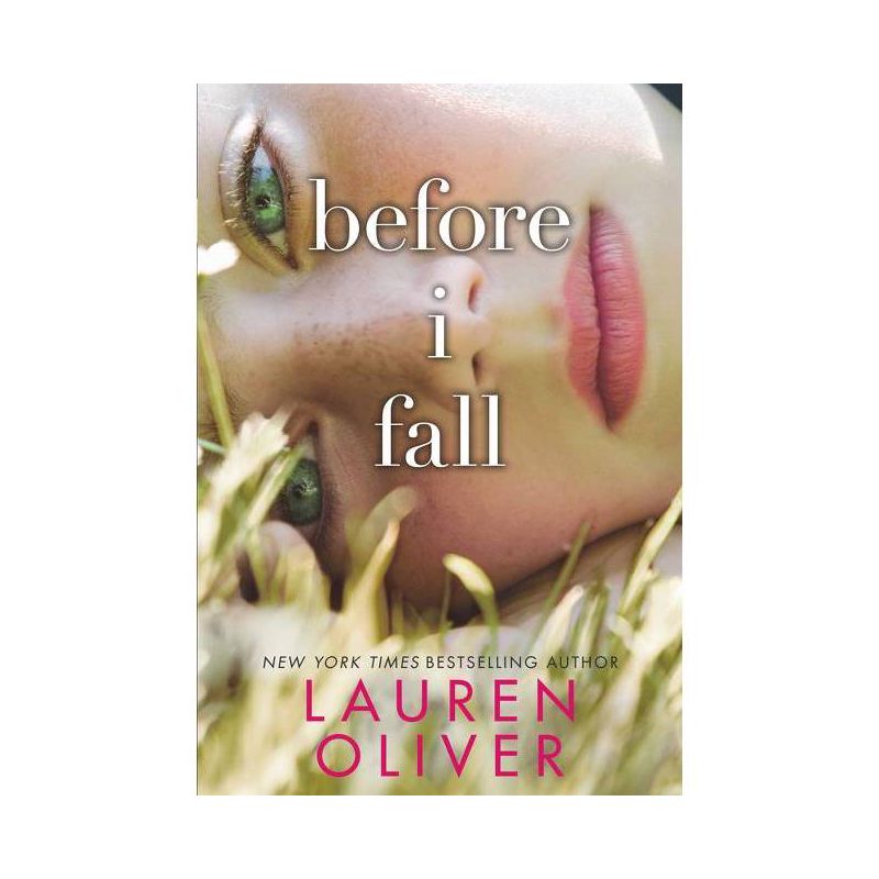 Before I Fall - by Lauren Oliver, 1 of 2