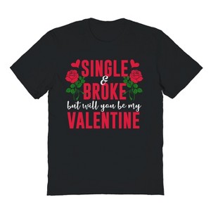 Rerun Island Men's Love Single And Broke Short Sleeve Graphic Cotton T-Shirt - 1 of 3