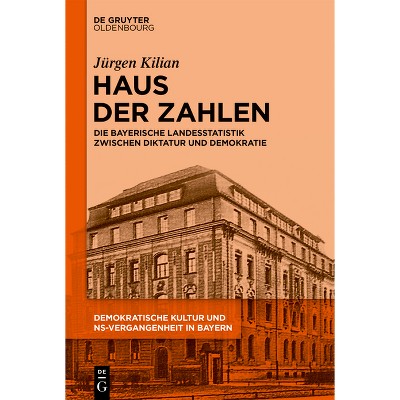 Haus Der Zahlen - by  Jürgen Kilian (Hardcover)