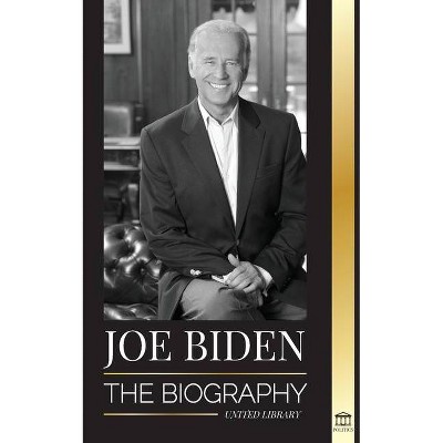 Joe Biden - (Politics) by  United Library (Paperback)