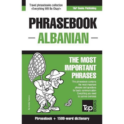 English-Albanian phrasebook and 1500-word dictionary - (American English Collection) by  Andrey Taranov (Paperback)