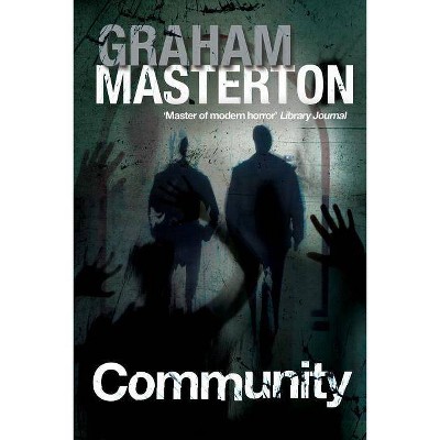 Community - by  Graham Masterton (Paperback)