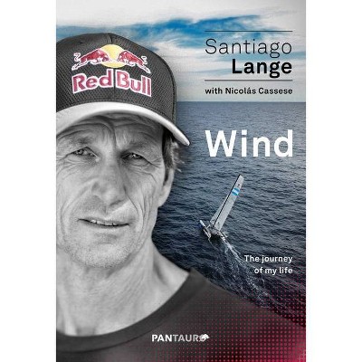 Wind - by  Santiago Lange (Hardcover)