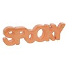 Transpac MDF Epoxy Spooky Word Decorative Sculpture Halloween Tabletop Decor in Orange for Indoor Use and Gift Giving - 3 of 3