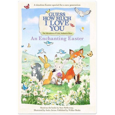 Guess How I Love You: An Enchanted Easter : Target