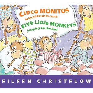 Five Little Monkeys Jumping on the Bed/Cinco Monitos Brincando En La Cama - (Five Little Monkeys Story) by  Eileen Christelow (Board Book) - 1 of 1