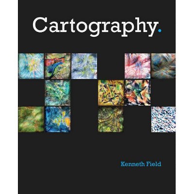 Cartography. - by Kenneth Field