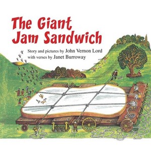 The Giant Jam Sandwich Lap Board Book - by  John Vernon Lord & Janet Burroway - 1 of 1