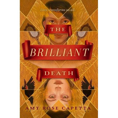 The Brilliant Death - by  A R Capetta (Paperback)