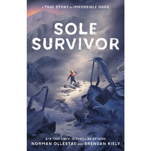 Sole Survivor - by  Norman Ollestad & Brendan Kiely (Hardcover) - 1 of 1