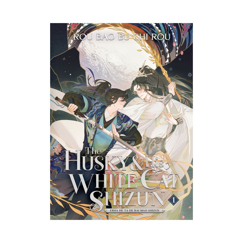 The Husky and His White Cat Shizun: Erha He Ta de Bai Mao Shizun (Novel) Vol. 1 - by  Rou Bao Bu Chi Rou (Paperback), 1 of 2