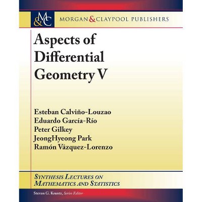 Aspects of Differential Geometry V - (Synthesis Lectures on Mathematics and Statistics) (Paperback)