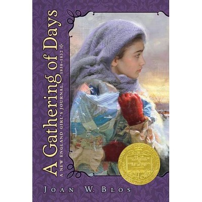 A Gathering of Days - 2nd Edition by  Joan W Blos (Paperback)