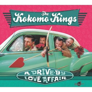 Kokomo Kings - Drive-by Love Affair (CD) - 1 of 1
