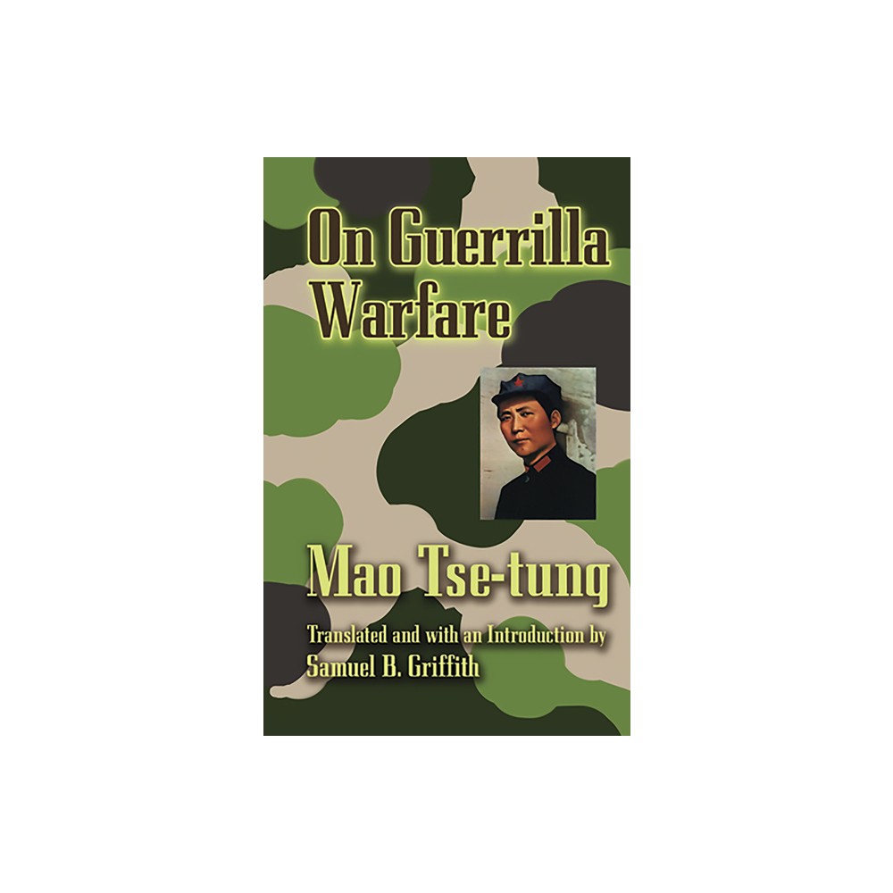 On Guerilla Warfare - (Dover Books on History, Political and Social Science) by Mao Tse-Tung (Paperback)